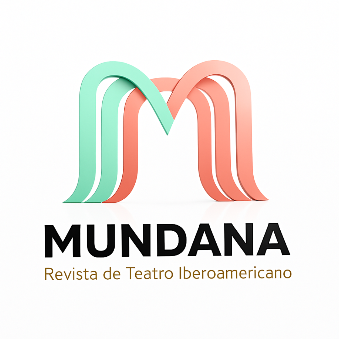 MUNDANA REVISTA DE TEATRO IBEROAMERICANO