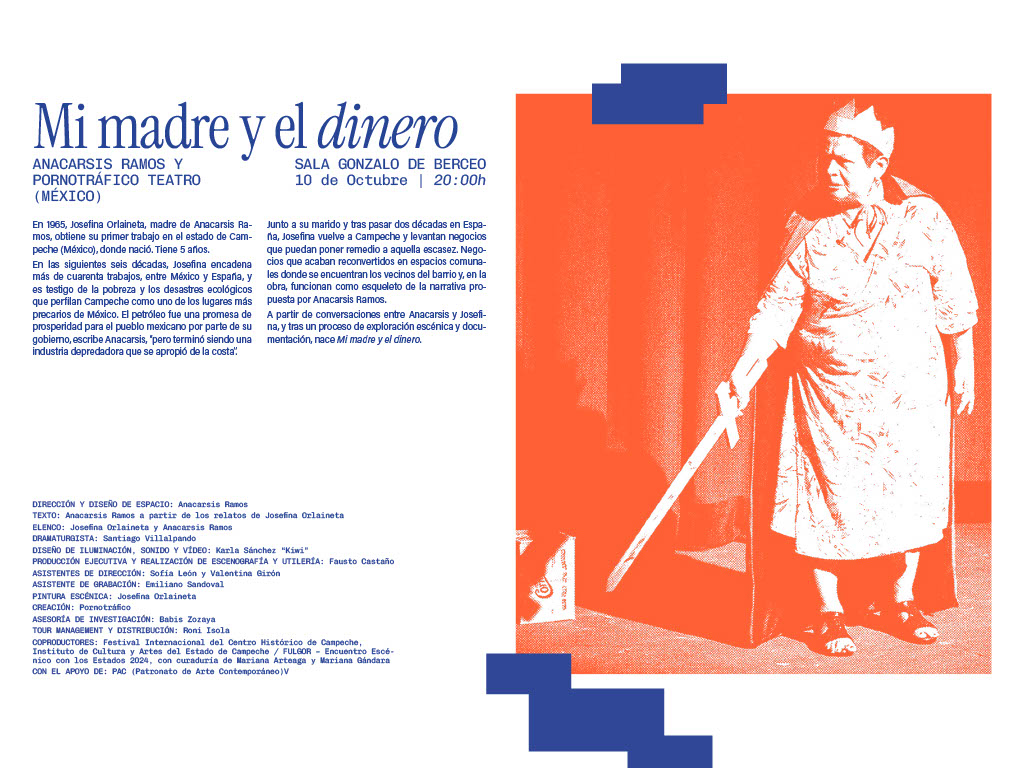 Cartel de la obra 'Mi madre y el dinero', dirigida por Anacarsis Ramos, que presenta a una mujer en un escenario con un atuendo tradicional, sosteniendo un objeto en la mano y mostrando una expresión decidida. La obra se llevará a cabo el 10 de octubre en la Sala Gonzalo de Berceo.